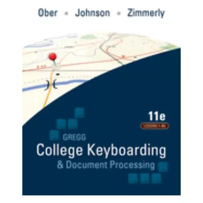 Gregg College Keybrdng &amp; Doc Process (1-60)(Text Only)