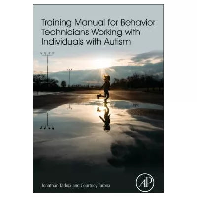 Training Manual for Behavior Technicians