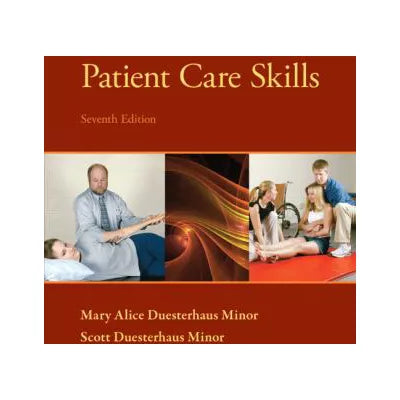 Patient Care Skills (w/out Bind-In)