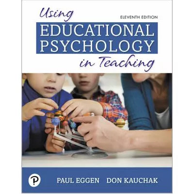 MyLab Education with Pearson eText -- Access Card -- for Using Educational Psychology in Teaching