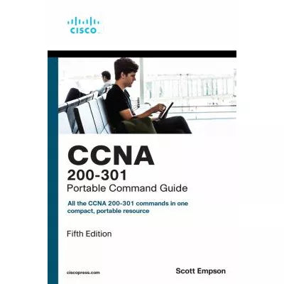 CCNA 200-301 Portable Command Guide
