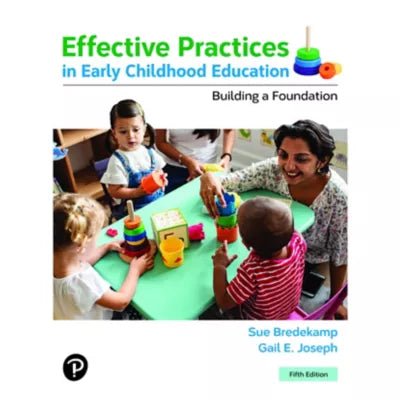 Effective Practices in Early Childhood Education