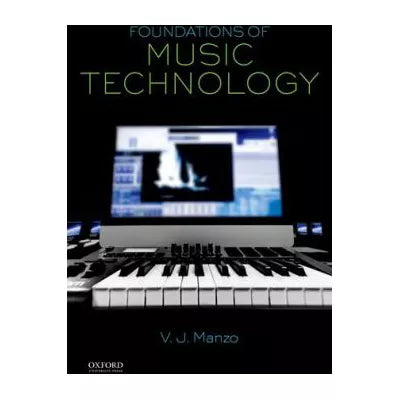 Foundations of Music Technology