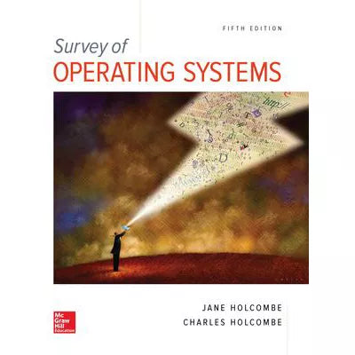 Survey of Operating Systems
