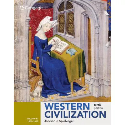 Western Civilization Volume II: Since 1500
