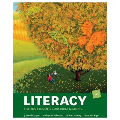 Literacy : Helping Students Construct Meaning