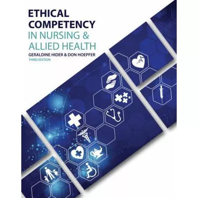 Ethical Competency in Nursing &amp; Allied Health (Access code)